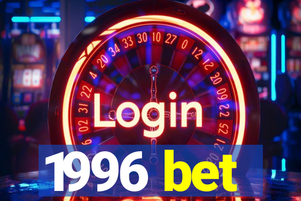 1996 bet